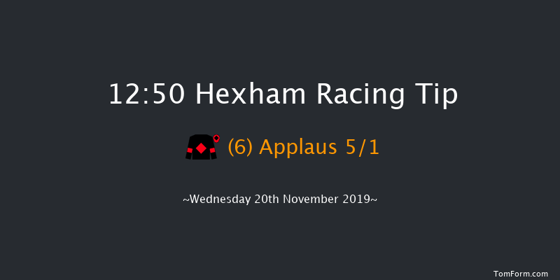 Hexham 12:50 Handicap Hurdle (Class 4) 16f Fri 8th Nov 2019