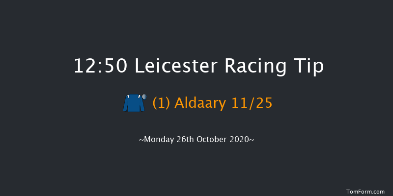 British Stallion Studs EBF Novice Stakes (Plus 10) Leicester 12:50 Stakes (Class 4) 6f Tue 13th Oct 2020
