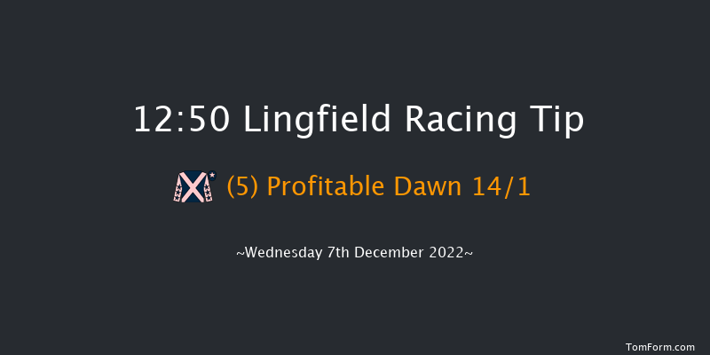 Lingfield 12:50 Handicap (Class 6) 6f Mon 5th Dec 2022