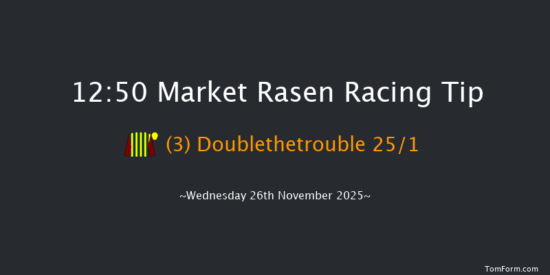 Market Rasen 12:50 (Class 5) 20f Thu 13th Nov 2025