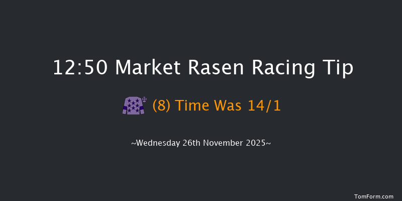 Market Rasen 12:50 (Class 5) 20f Thu 13th Nov 2025