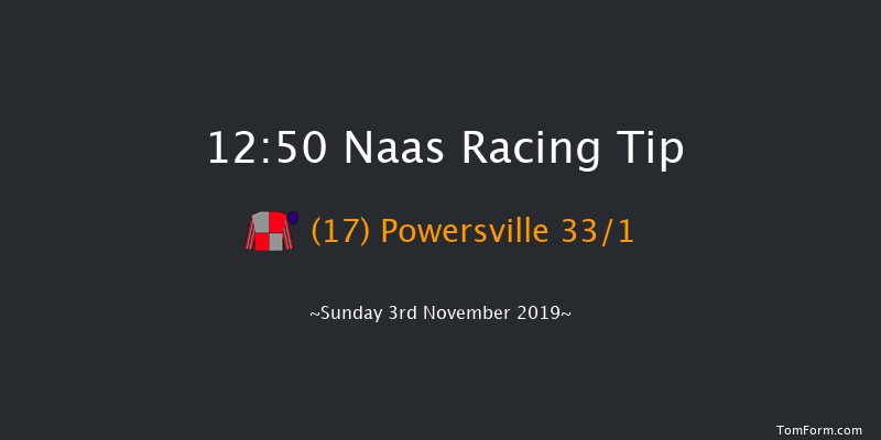 Naas 12:50 Handicap 5f Sun 20th Oct 2019