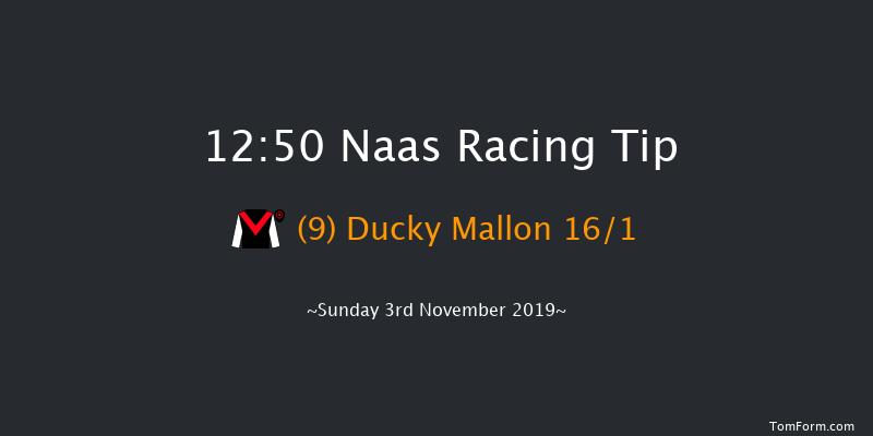 Naas 12:50 Handicap 5f Sun 20th Oct 2019