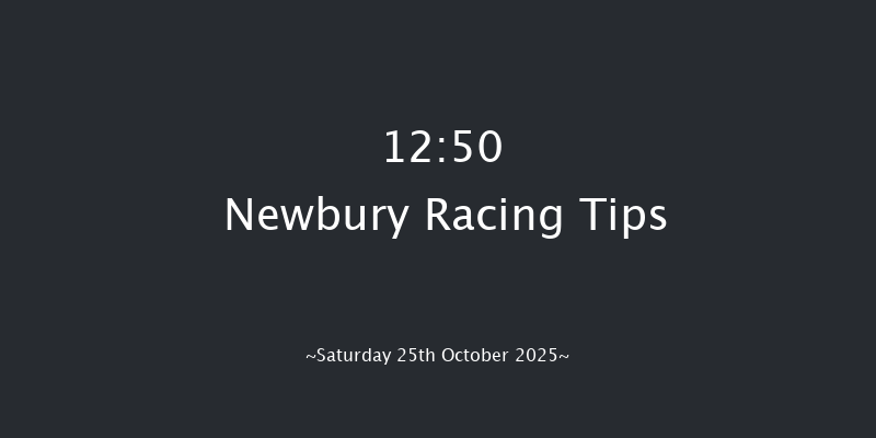 Newbury 12:50 (Class 5) 12f Fri 24th Oct 2025