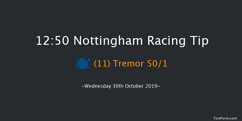 Nottingham 12:50 Maiden (Class 4) 8f Wed 16th Oct 2019