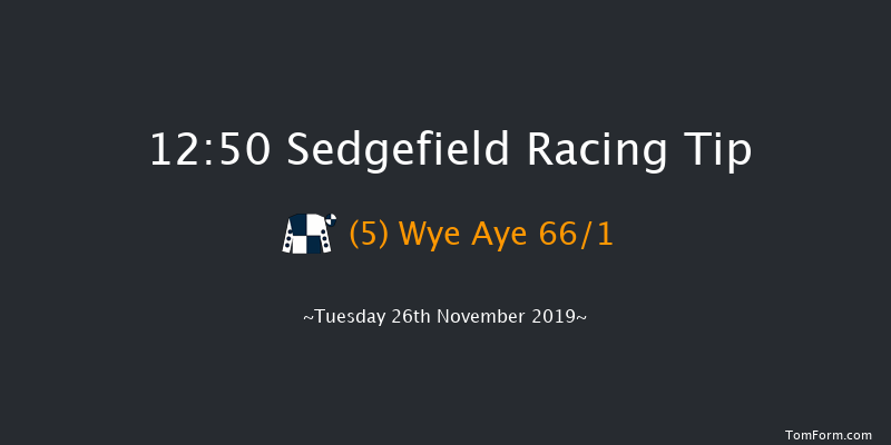 Sedgefield 12:50 Maiden Hurdle (Class 4) 20f Thu 14th Nov 2019