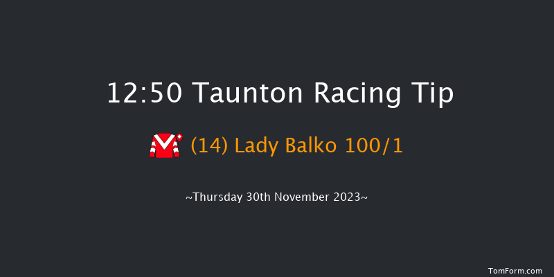 Taunton 12:50 Novices Hurdle (Class 4) 16f Thu 16th Nov 2023
