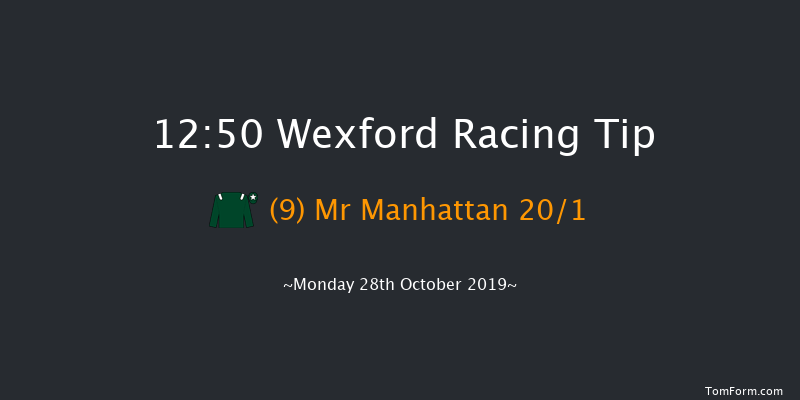 Wexford 12:50 Maiden Hurdle 16f Sun 27th Oct 2019
