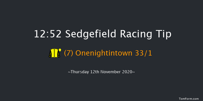 Spray Technologies Conditional Jockeys' Handicap Hurdle (Div 1) Sedgefield 12:52 Handicap Hurdle (Class 5) 17f Thu 5th Nov 2020