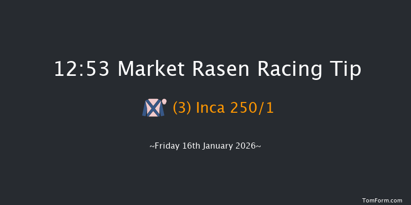 Market Rasen 12:53 (Class 4) 18f Fri 26th Dec 2025