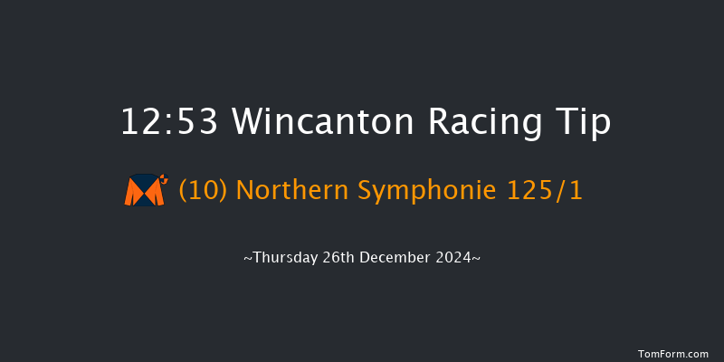 Wincanton  12:53 Maiden Hurdle (Class 4) 15f Tue 17th Dec 2024