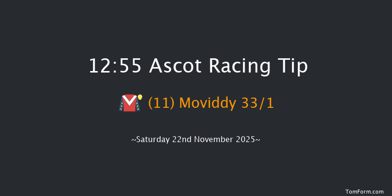 Ascot 12:55 (Class 3) 23f Fri 21st Nov 2025