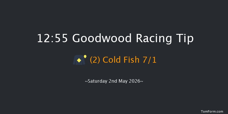 Goodwood 12:55 (Class 4) 8f Fri 1st May 2026
