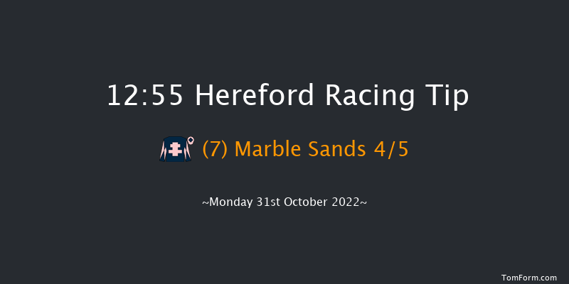 Hereford 12:55 Maiden Hurdle (Class 4) 20f Tue 11th Oct 2022