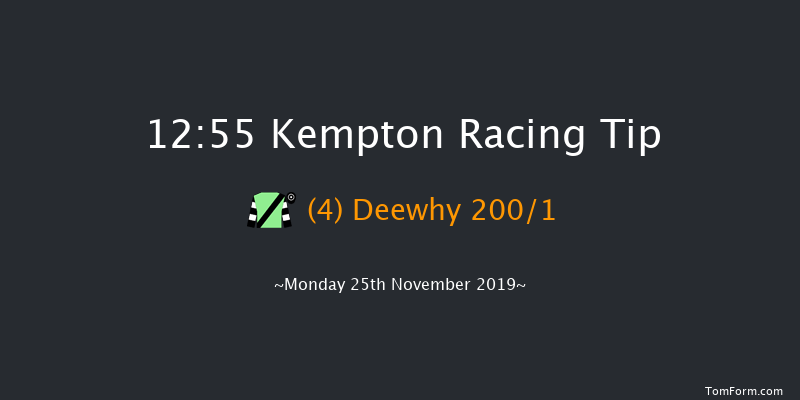 Kempton 12:55 Maiden Hurdle (Class 4) 16f Wed 20th Nov 2019
