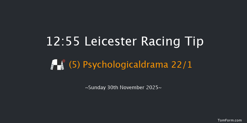 Leicester 12:55 (Class 4) 15f Mon 17th Nov 2025