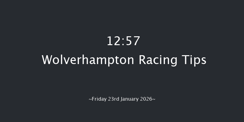 Wolverhampton 12:57 (Class 6) 9f Mon 19th Jan 2026