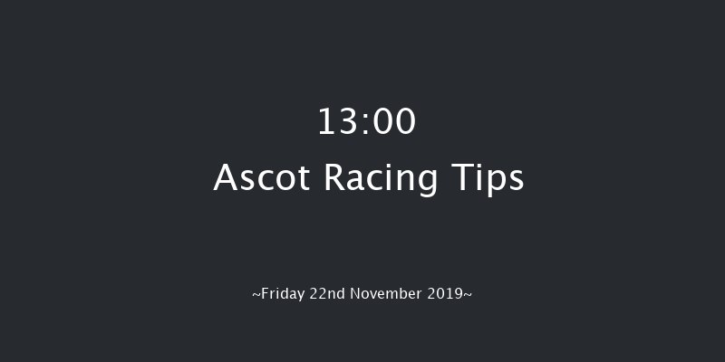 Ascot 13:00 Maiden Chase (Class 3) 19f Sat 2nd Nov 2019