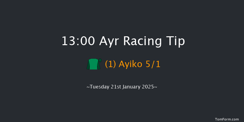 Ayr  13:00 Maiden Hurdle (Class 4) 24f Mon 20th Jan 2025
