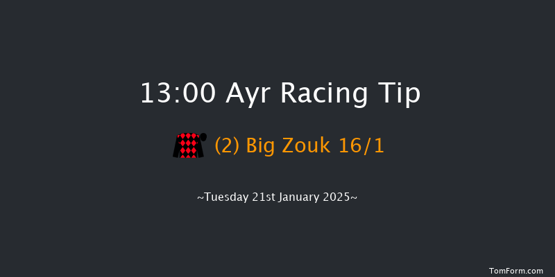 Ayr  13:00 Maiden Hurdle (Class 4) 24f Mon 20th Jan 2025