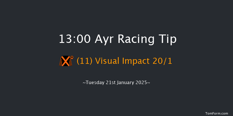 Ayr  13:00 Maiden Hurdle (Class 4) 24f Mon 20th Jan 2025