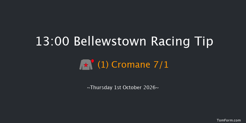 Bellewstown 13-00 7f Wed 30th Sep 2026