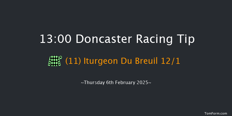 Doncaster  13:00 Handicap Hurdle (Class 5) 24f Sat 25th Jan 2025