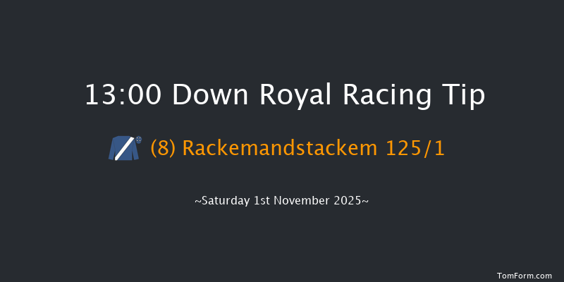 Down Royal 13-00 16f Fri 31st Oct 2025