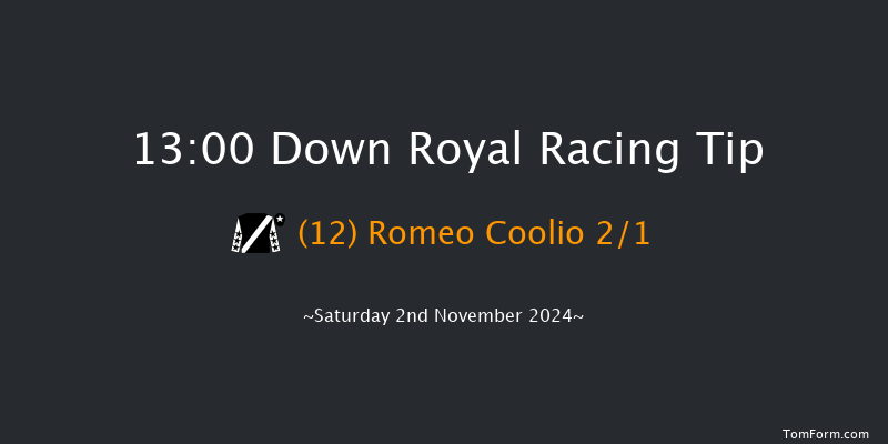 Down Royal  13:00 Maiden Hurdle 17f Fri 1st Nov 2024