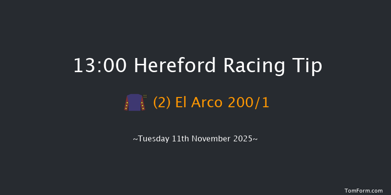 Hereford 13-00 (Class 4) 16f Mon 3rd Nov 2025