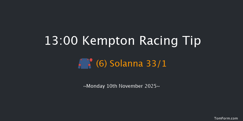 Kempton 13-00 (Class 4) 16f Wed 5th Nov 2025