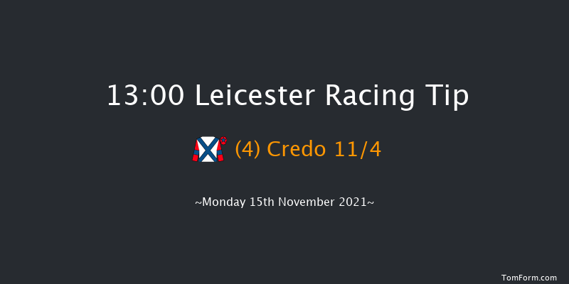 Leicester 13:00 Maiden Hurdle (Class 4) 
20f Sat 24th Apr 2021