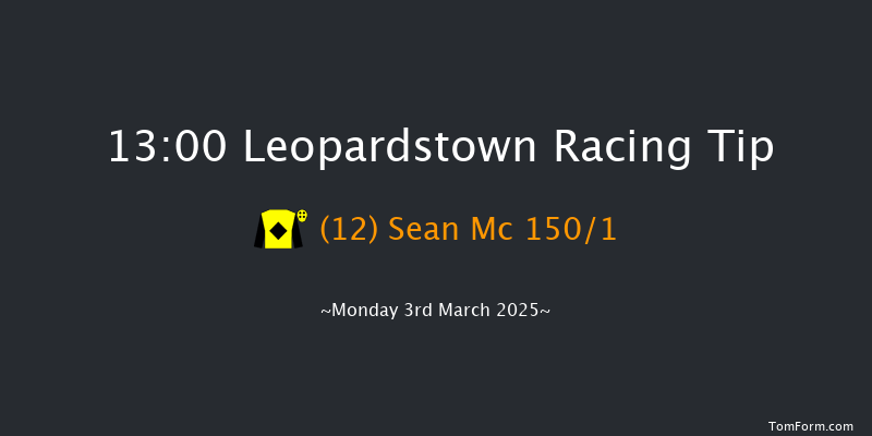 Leopardstown  13:00 Maiden Hurdle 20f Sun 2nd Mar 2025