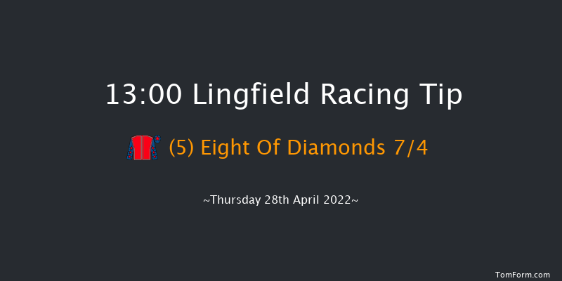 Lingfield 13:00 Handicap (Class 6) 12f Mon 25th Apr 2022