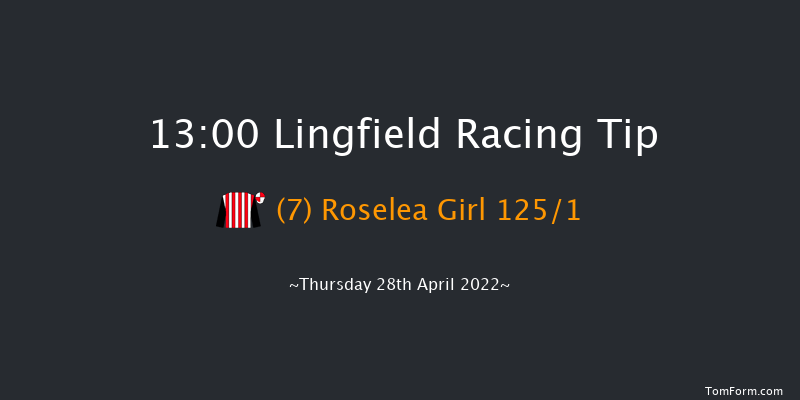 Lingfield 13:00 Handicap (Class 6) 12f Mon 25th Apr 2022
