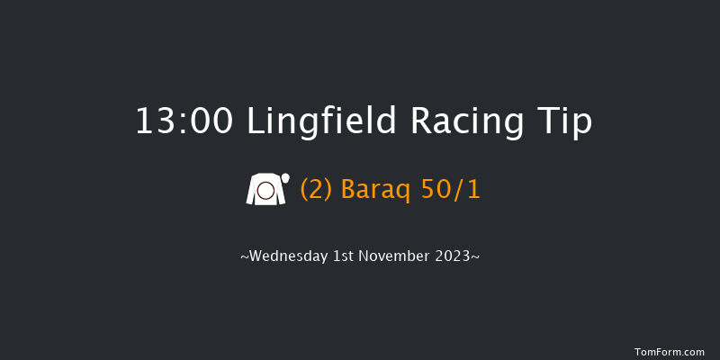 Lingfield 13:00 Stakes (Class 5) 8f Thu 26th Oct 2023