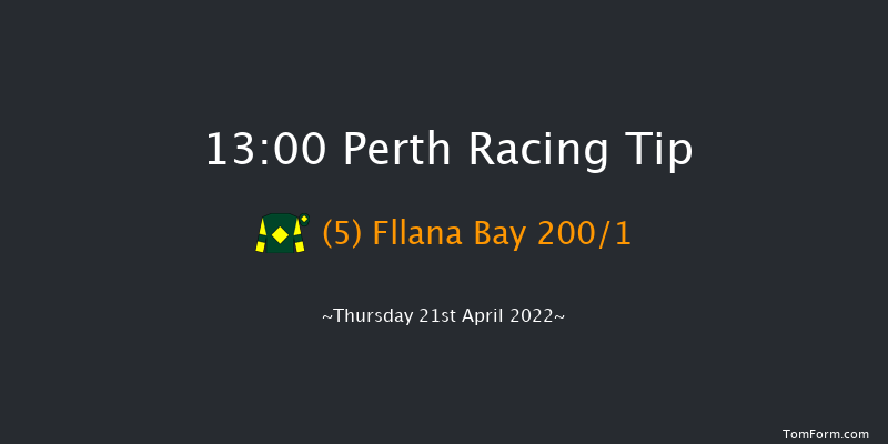 Perth 13:00 Maiden Hurdle (Class 4) 16f Wed 20th Apr 2022