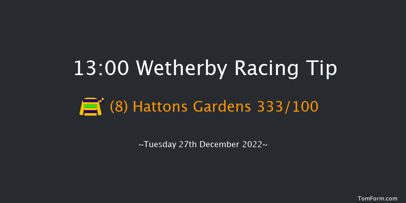 Wetherby 13:00 Maiden Hurdle (Class 4) 16f Mon 26th Dec 2022