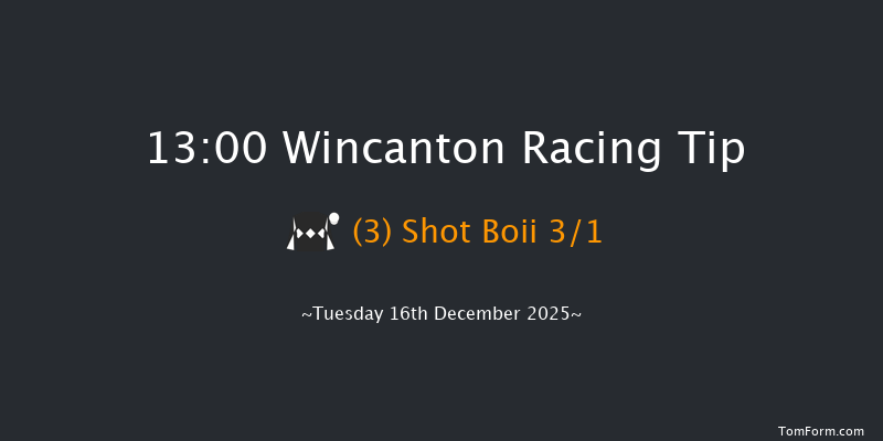 Wincanton 13-00 (Class 5) 25f Thu 4th Dec 2025
