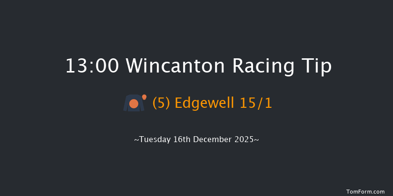 Wincanton 13-00 (Class 5) 25f Thu 4th Dec 2025