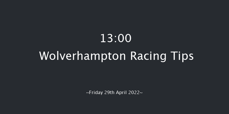Wolverhampton 13:00 Handicap (Class 6) 9f Wed 27th Apr 2022