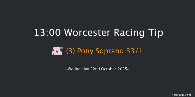 Worcester 13-00 (Class 3) 20f Wed 15th Oct 2025