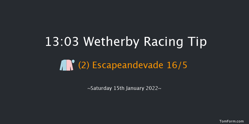 Wetherby 13:03 Maiden Hurdle (Class 4) 20f Fri 7th Jan 2022