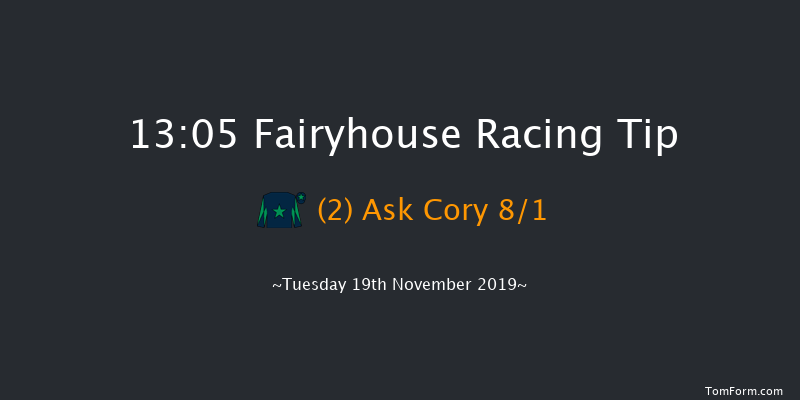 Fairyhouse 13:05 Handicap Chase 24f Tue 12th Nov 2019