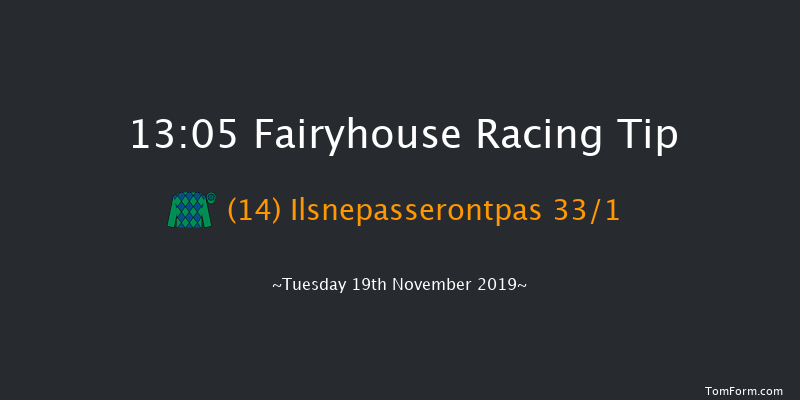 Fairyhouse 13:05 Handicap Chase 24f Tue 12th Nov 2019