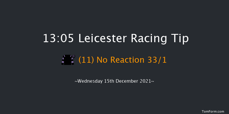 Leicester 13:05 Maiden Hurdle (Class 3) 16f Thu 2nd Dec 2021