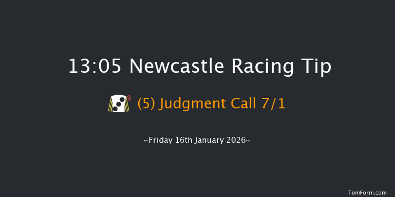 Newcastle 13-05 (Class 5) 6f Thu 15th Jan 2026