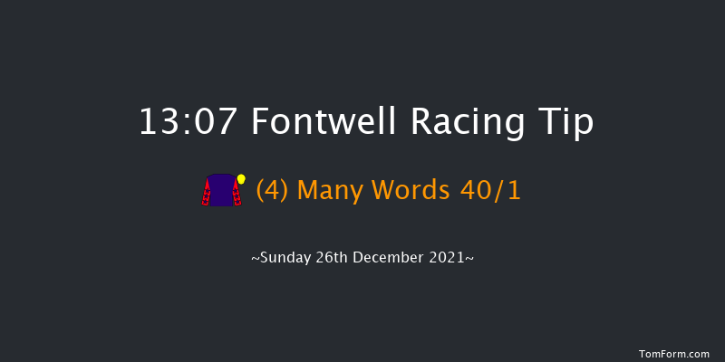 Fontwell 13:07 Maiden Hurdle (Class 4) 18f Tue 7th Dec 2021