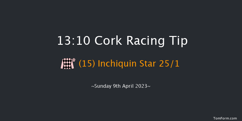 Cork 13:10 Maiden Hurdle 16f Sat 8th Apr 2023