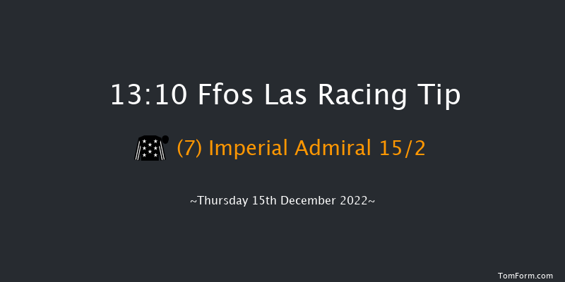 Ffos Las 13:10 Maiden Hurdle (Class 4) 16f Fri 25th Nov 2022